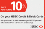 Extra 10% off for HSBC credit & Debit card