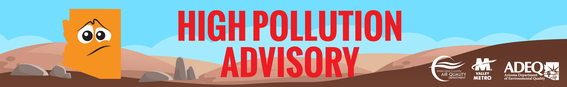 High Pollution Advisory HPA Maricopa County Phoenix