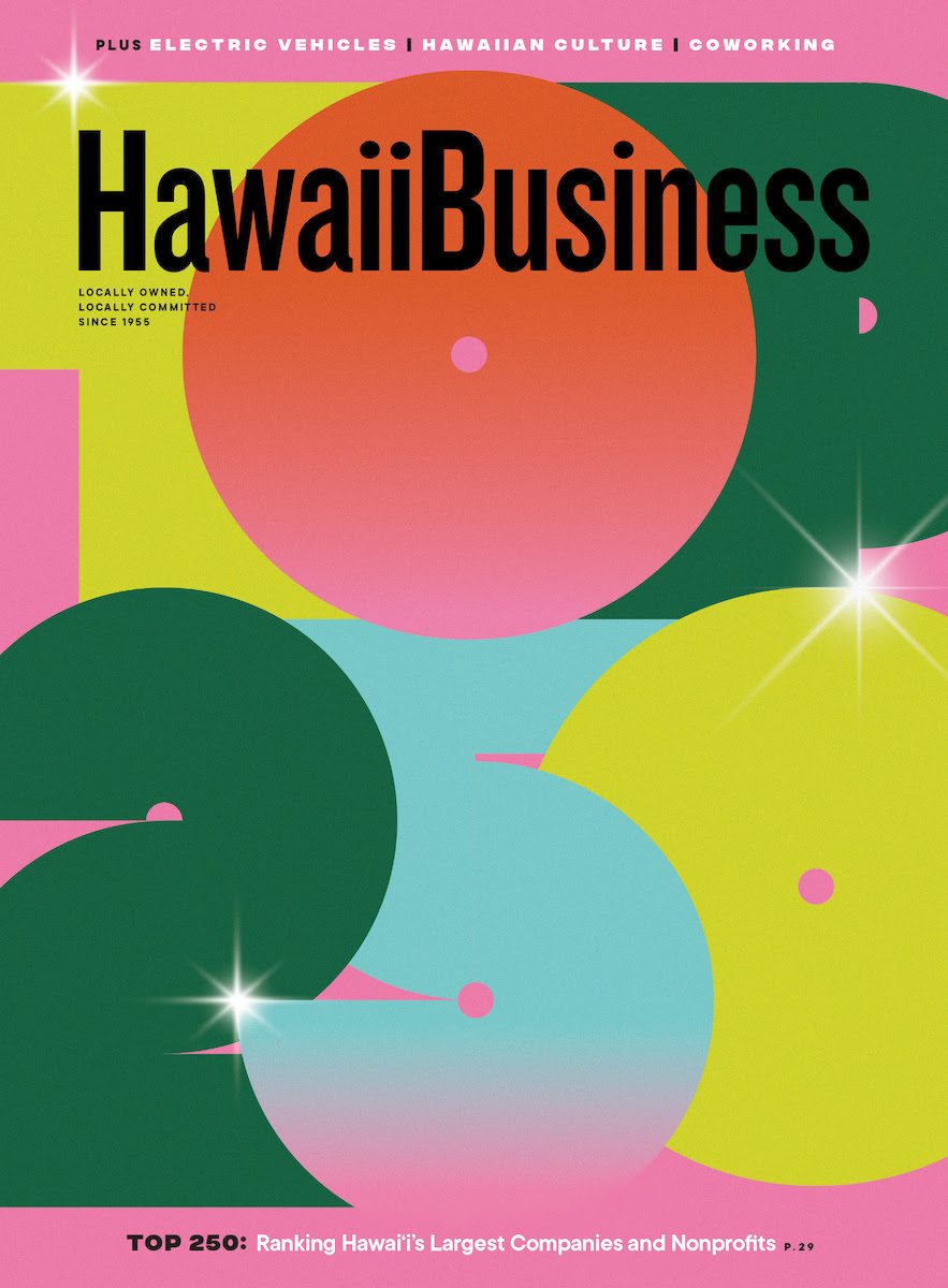 Click here to get your copy of Hawaii Business' August 2021 issue!