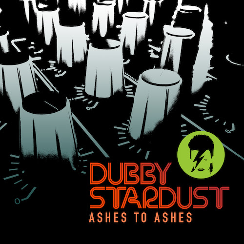 Cover: Dubby Stardust - Ashes to Ashes