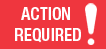 ACTION REQUIRED