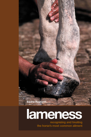 pdf download Lameness: Recognizing and Treating the Horse's Most Common Ailment