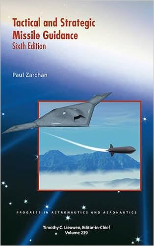 EBOOK Tactical and Strategic Missile Guidance (Progress in Astronautics and Aeronautics)
