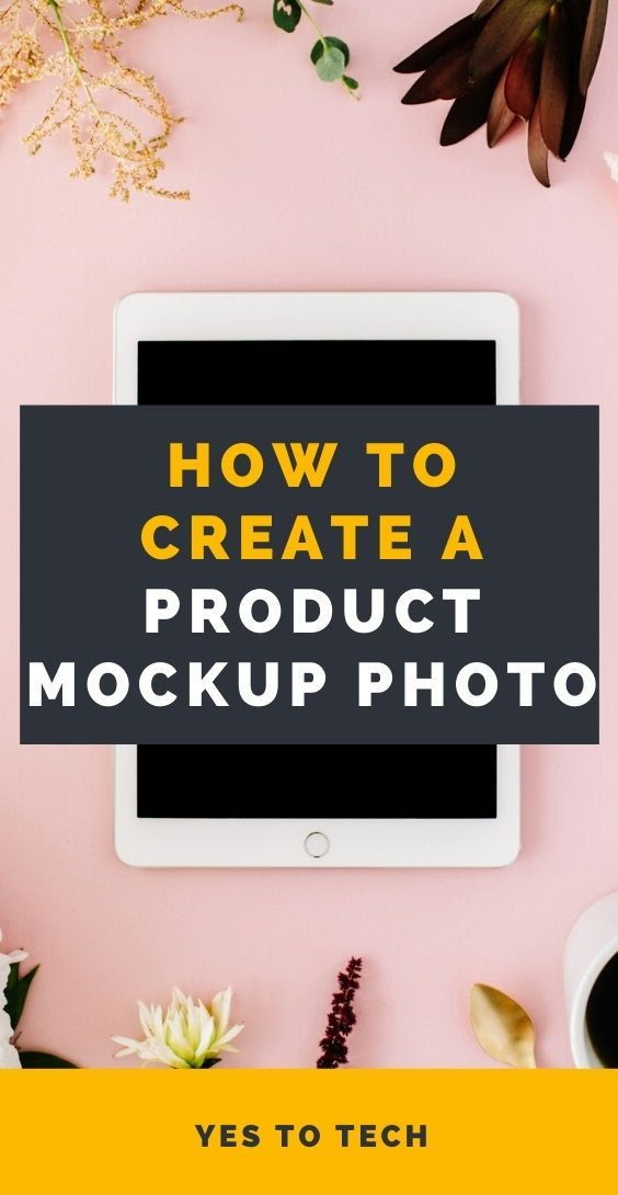 How To Create A Product Mockup Photo Using Canva in 2021 Canva