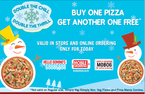  Buy one Pizza get another one Free 