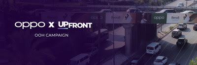 OPPO X UPFRONT OOH CAMPAIGN OPPO X UPFRONT OOH CAMPAIGN