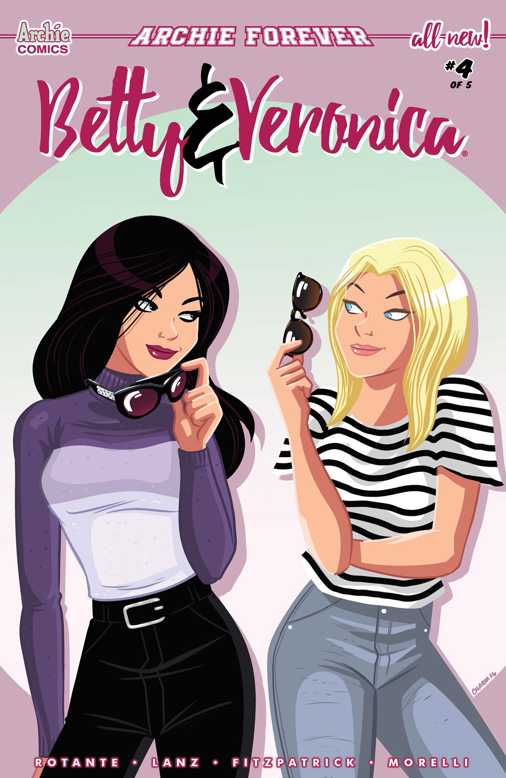 BETTY & VERONICA #4: CVR B Charm