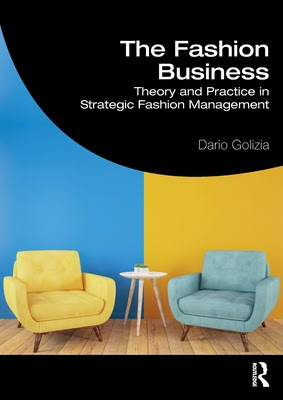 The Fashion Business: Theory and Practice in Strategic Fashion Management EPUB