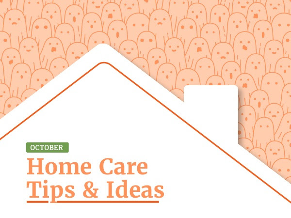 Home Care Checklist- October