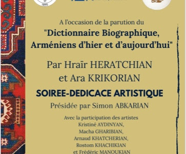 Dictionnaire Biographique,  Arméniens d’hier et d’aujourd’hui