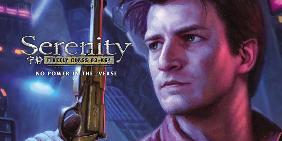 SERENITY: NO POWER IN THE 'VERSE #1