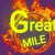 Great MILE