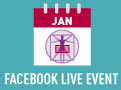 January Facebook Live Event