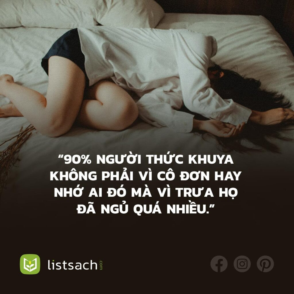 Một câu nói vui và khó đỡ cho lý do ngủ trễ