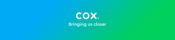 Cox. Bringing us closer