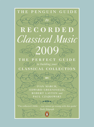 The Penguin Guide to Recorded Classical Music 2009 EPUB