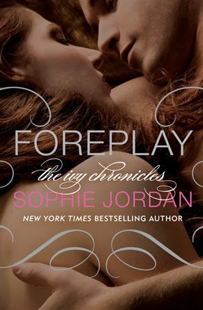 Foreplay (The Ivy Chronicles, #1) EPUB