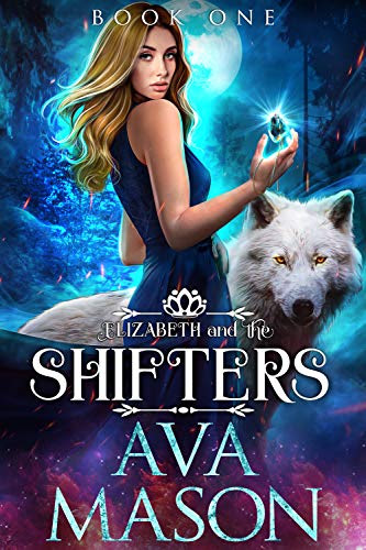 Cover for 'Elizabeth and the Shifters (Fated Alpha Book 1)'
