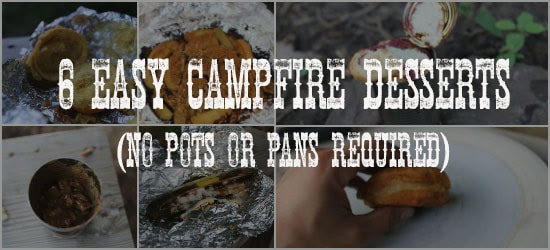 easy campfire desserts with no pots and pans