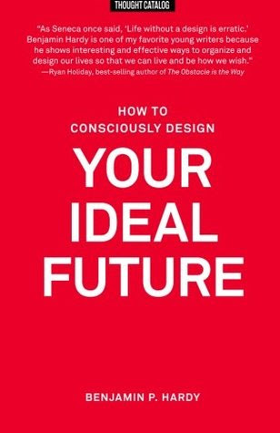 How to Consciously Design Your Ideal Future PDF