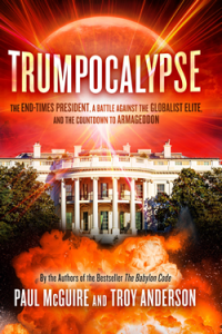 Trumpocalypse: FBI, The Globalist Coup Against Donald Trump