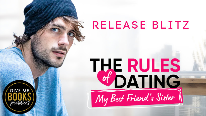 The Rules of Dating My Best Friend's Sister (English Edition