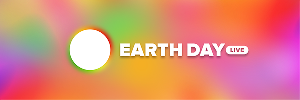 Sign Up for Earth Day Live!