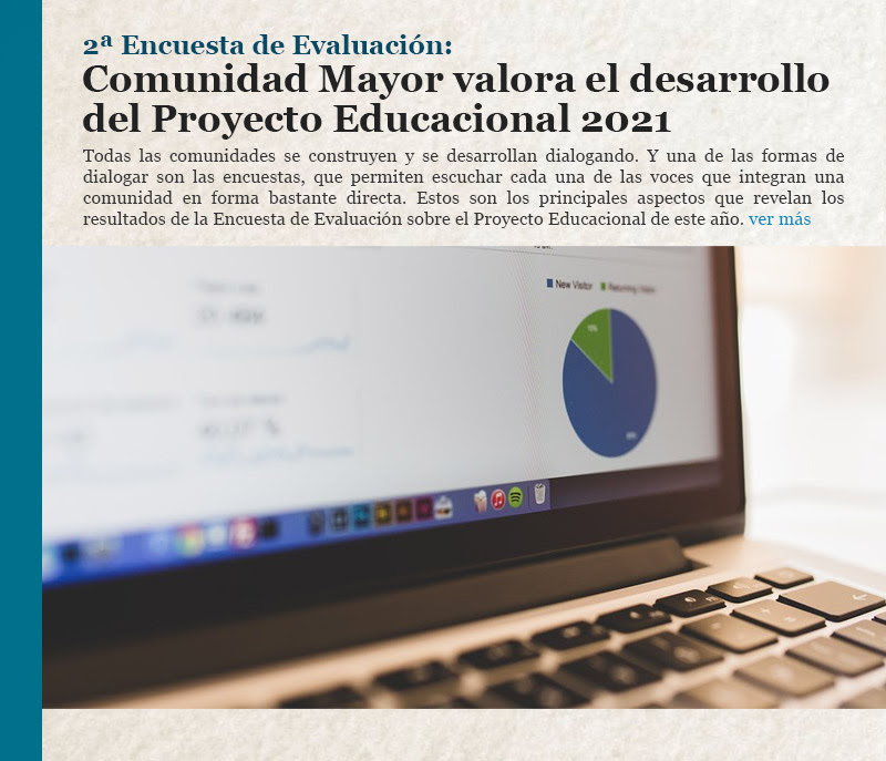 2ª Encuesta de Evaluación: Comunidad Mayor valora el desarrollo del Proyecto Educacional 2021