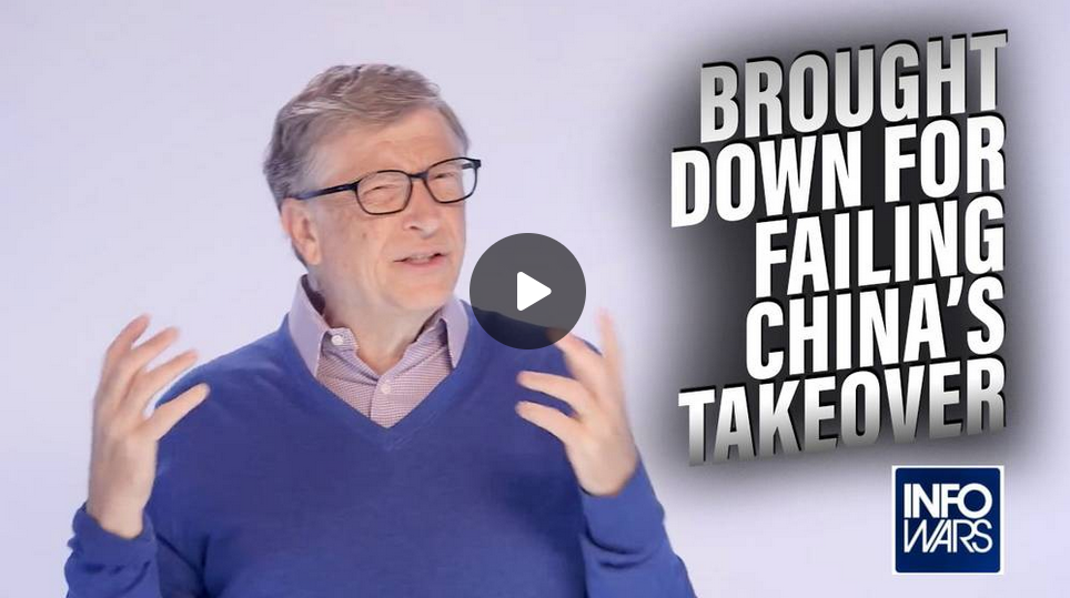 Learn Why Bill Gates is Being Brought Down for Failing China’s Takeover OgZ5FuIL9x