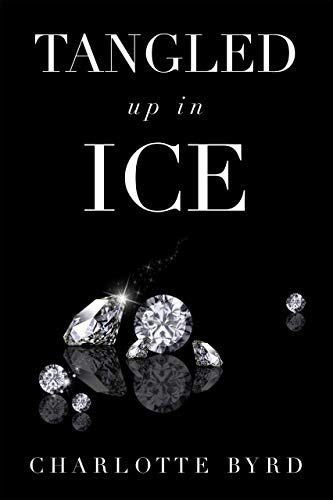 Cover for 'Tangled up in Ice'