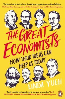 The Great Economists: How Their Ideas Can Help Us Today in Kindle/PDF/EPUB