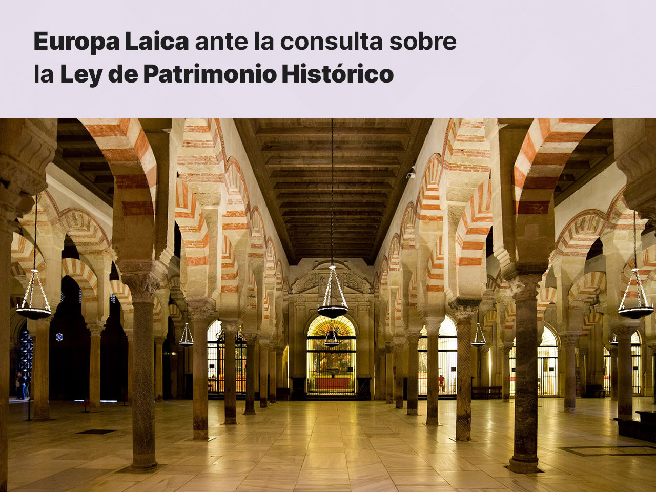 Europa Laica presenta ante el Ministerio de Cultura alegaciones para la defensa de lo público sobre la Ley de Patrimonio Histórico Español en curso de tramitación
