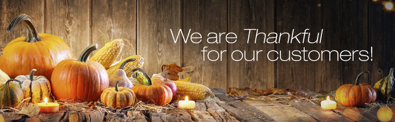 We are Thankful for our customers!