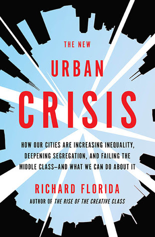 The New Urban Crisis: How Our Cities Are Increasing Inequality, Deepening Segregation, and Failing the Middle Class-and What We Can Do About It EPUB