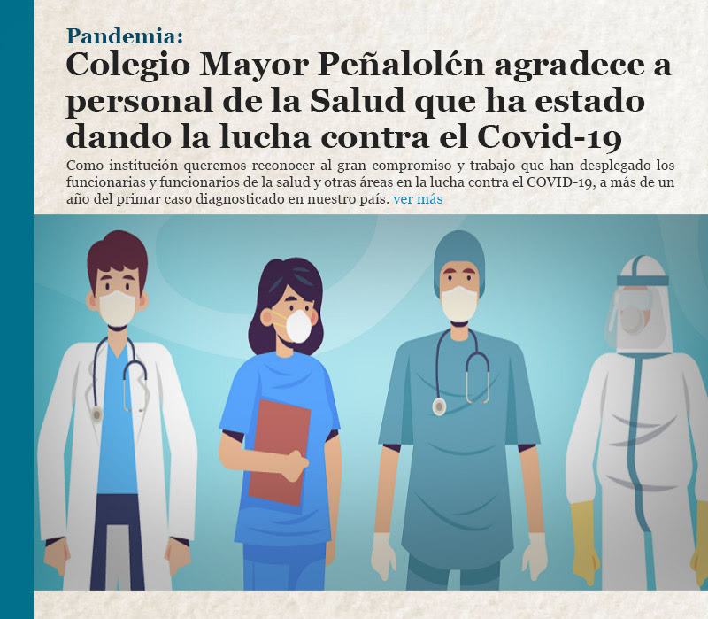 Pandemia: Colegio Mayor Peñalolén agradece a personal de la Salud que ha estado dando la lucha contra el Covid-19