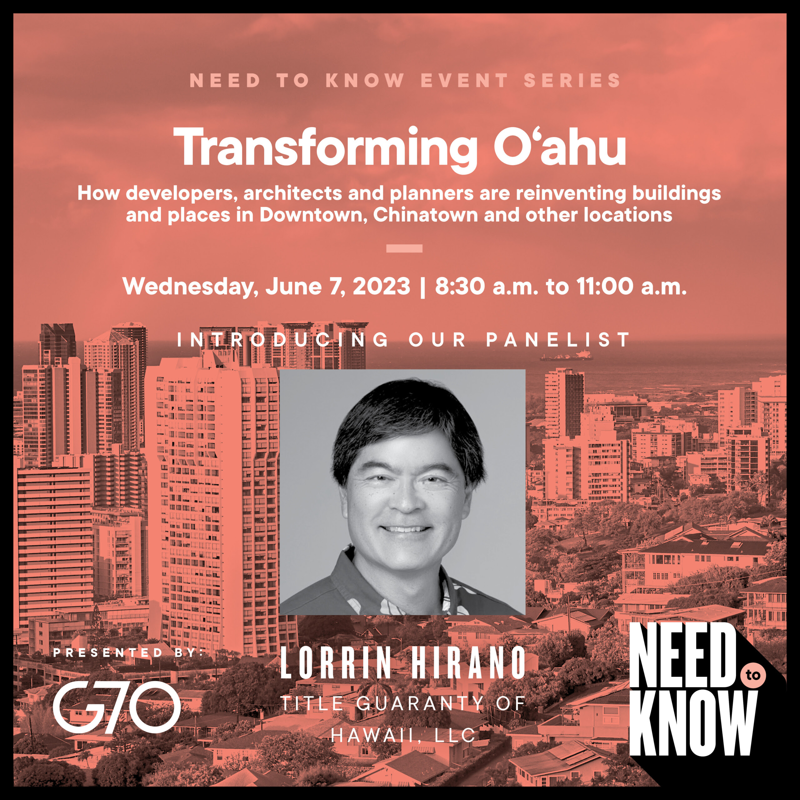 Click here to register for Need to Know: Transforming O'ahu on Wednesday, June 7 at Fuller Hall, YWCA!