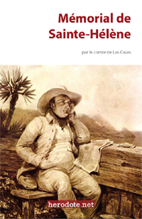 Le Mémorial de Sainte-Hélène Le Mémorial de Sainte-Hélène