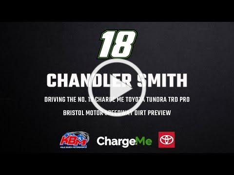 Chandler Smith | Bristol Motor Speedway Dirt Preview