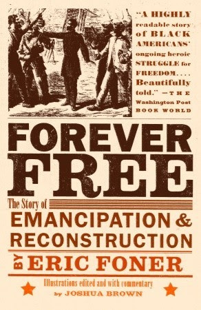 Forever Free: The Story of Emancipation and Reconstruction EPUB