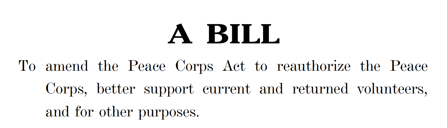 Screenshot of bill with text reading To amend the Peace Corps Act to reauthorize the Peace Corps, better support current and returned volunteers, and for other purposes.