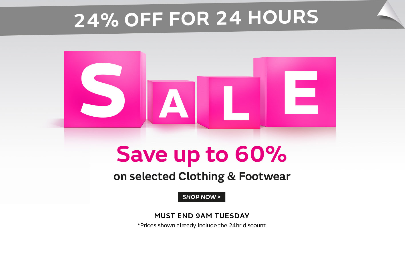 Save an extra 24% off for 24 hours! 
Shop Now >