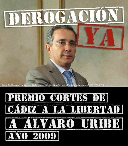 Derogación Premio Cortes de Cádiz a la Libertad al expresidente colombiano Álvaro Uribe