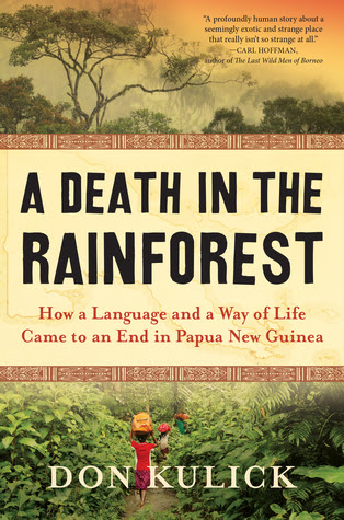 A Death in the Rainforest: How a Language and a Way of Life Came to an End in Papua New Guinea EPUB