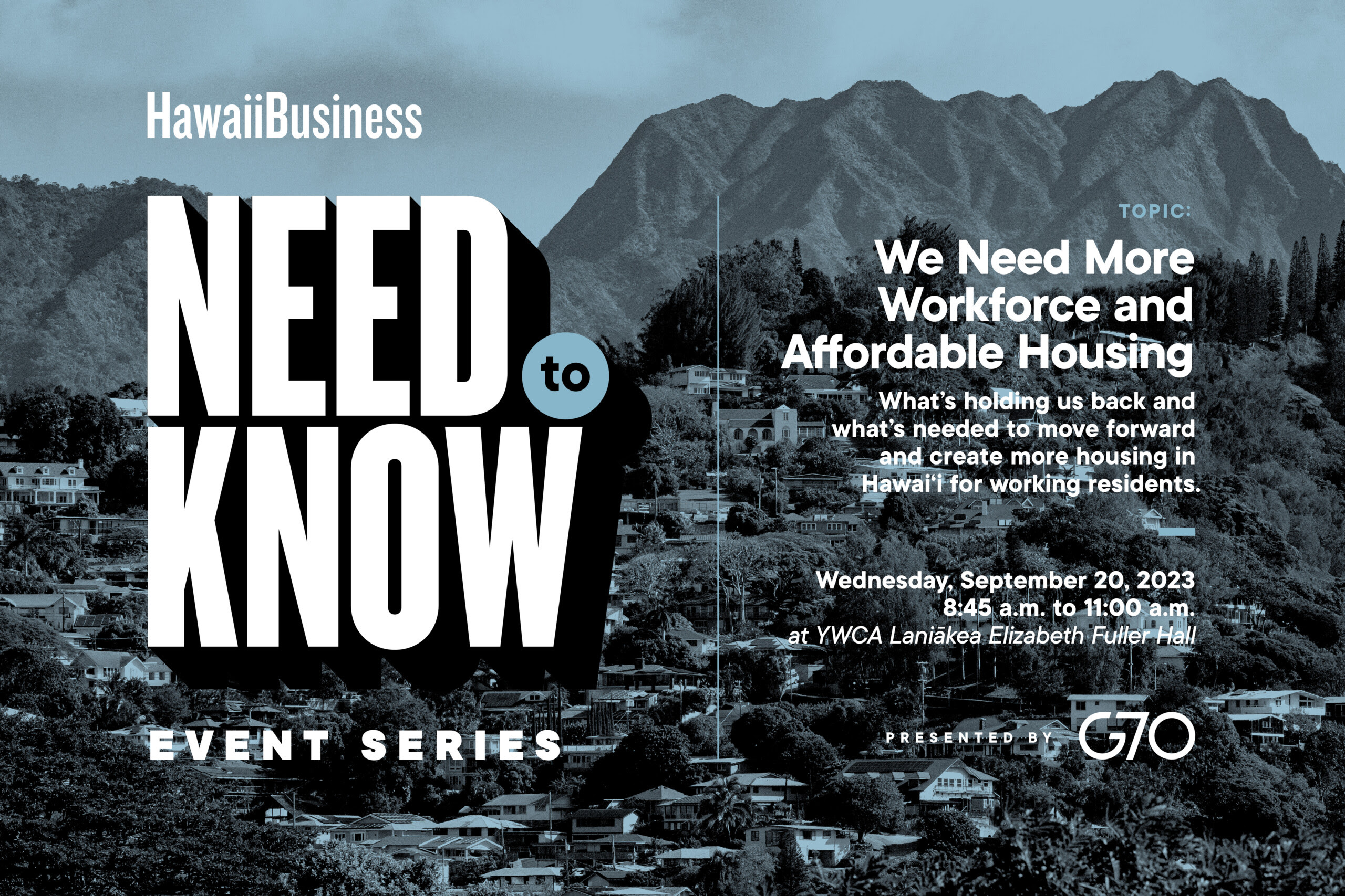Register for Need to Know: We Need More Workforce and Affordable Housing, Sept. 20