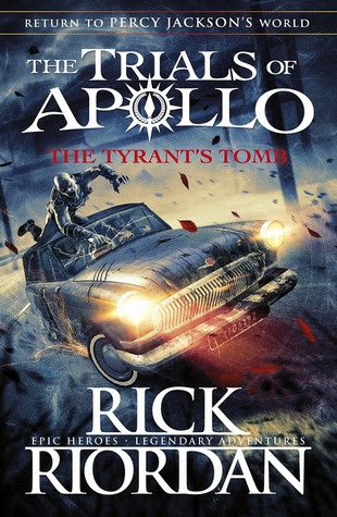 The Tyrant's Tomb (The Trials of Apollo, #4) EPUB