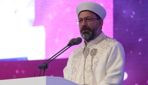 Turkey’s Religious Affairs top dog decries “anti-Islamic discourses” that “threaten the multiculturalism of Europe”