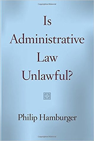 Is Administrative Law Unlawful? in Kindle/PDF/EPUB