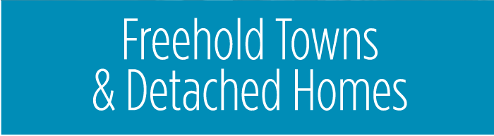 Freehold Towns & Detached Homes