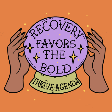 Image of two hands around a crystal ball. The words "recovery favors the bold. thrive agenda" is written across