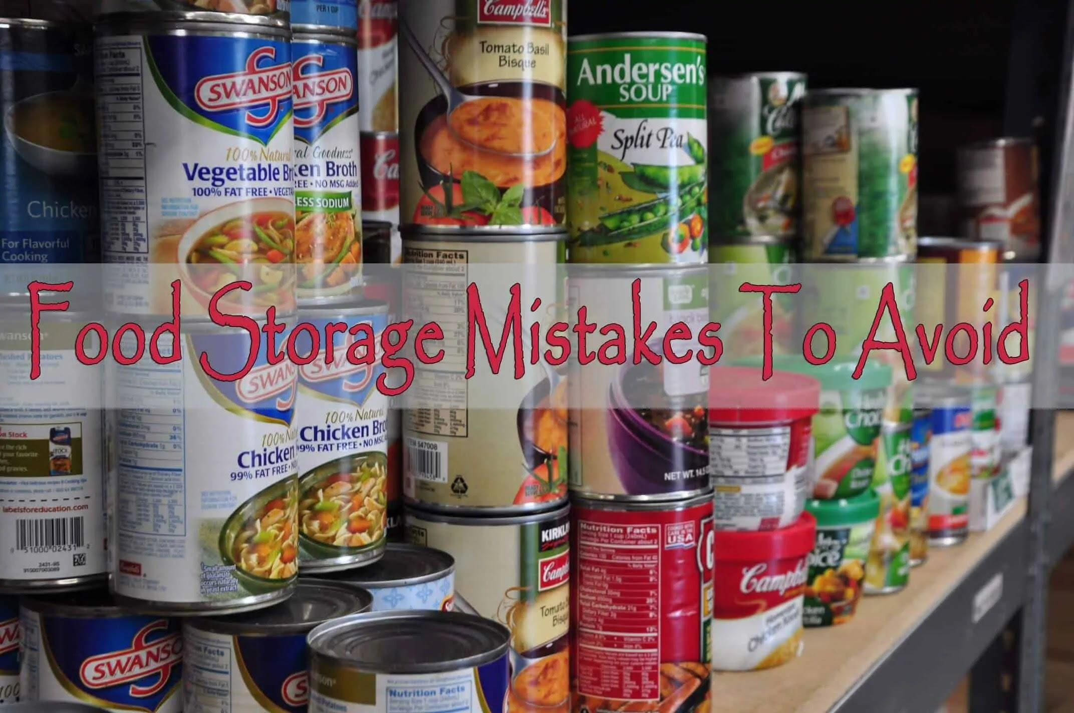 The food storage mistakes one should avoid